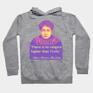 H. P. Blavatsky Portrait and Quote Hoodie